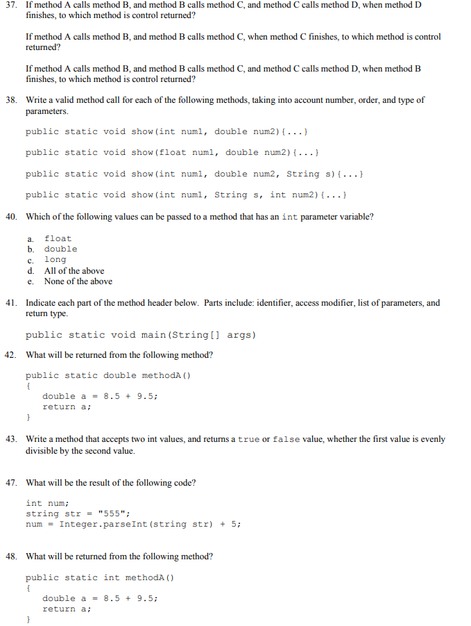 37. If Method A Calls Method B, And Method B Calls | Chegg.com