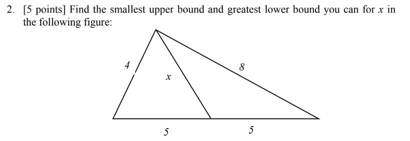 Solved 2. [5 points] Find the smallest upper bound and | Chegg.com