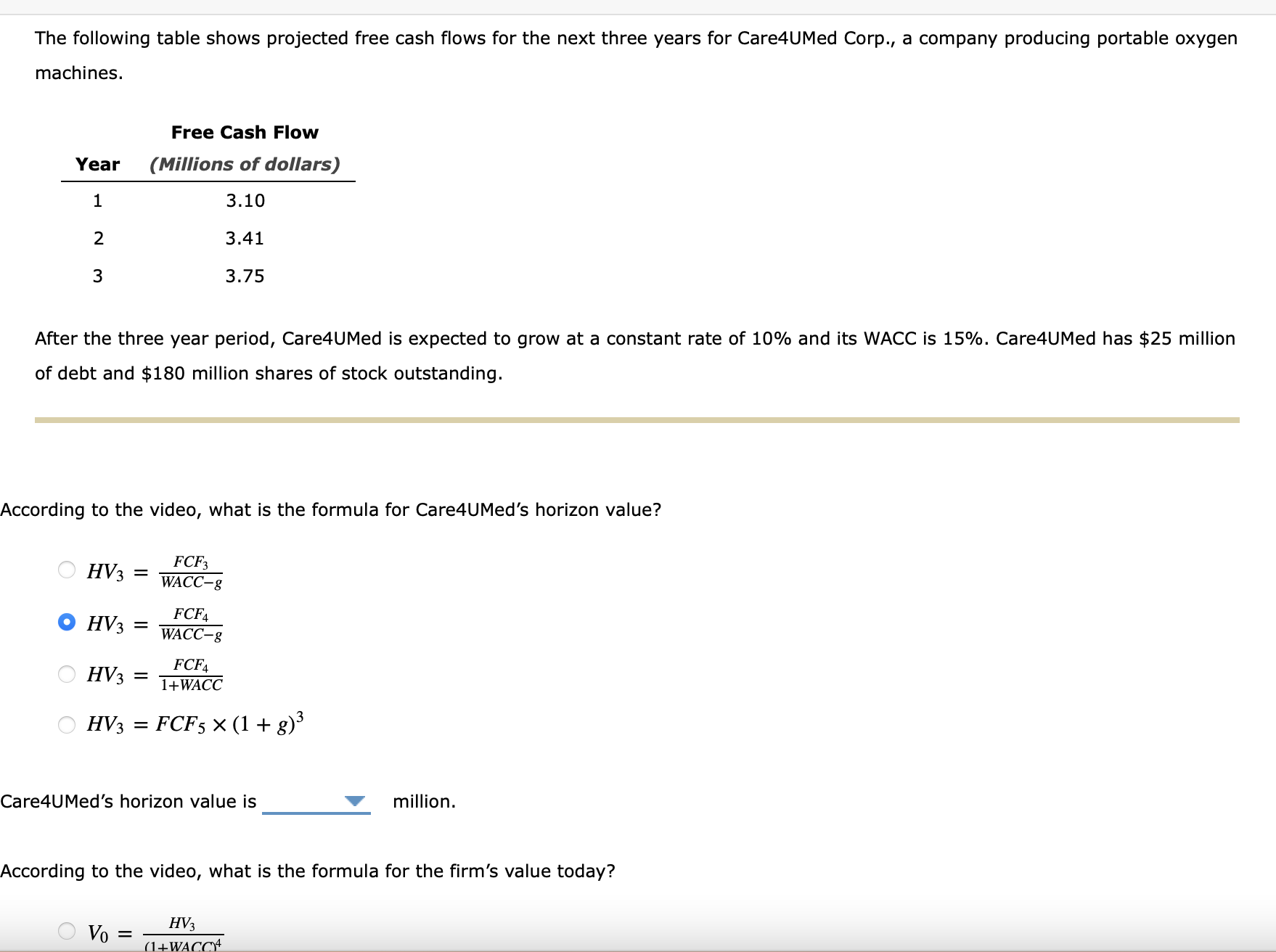 The following table shows projected free cash flows | Chegg.com