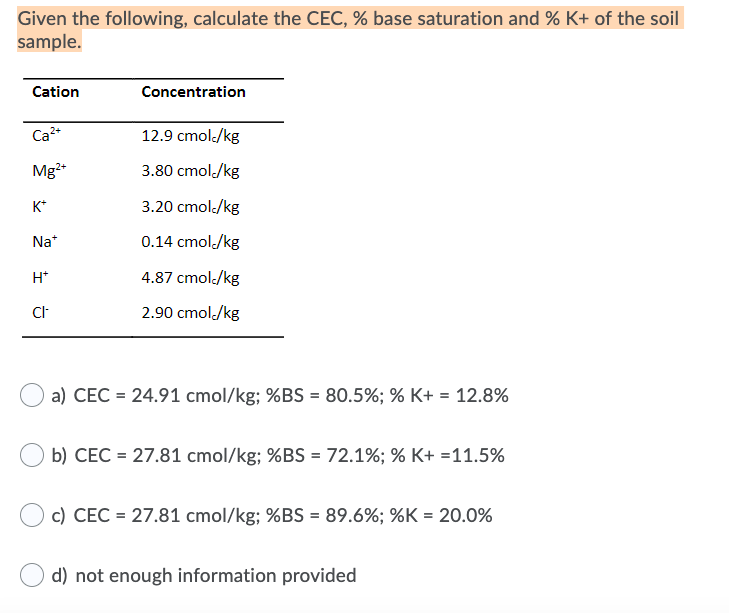 Solved An Alkaline Soil Contains 15 Pure Clay And 6 Org Chegg Com