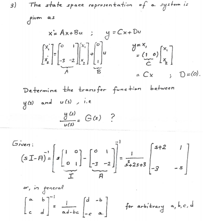 Solved 3) The state space representation of a system is | Chegg.com