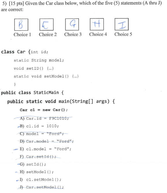 Solved 5) [15 pts] Given the Car class below, which of the | Chegg.com