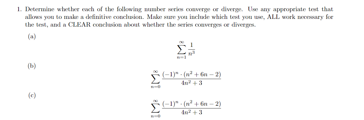 Solved 1. Determine whether each of the following number | Chegg.com