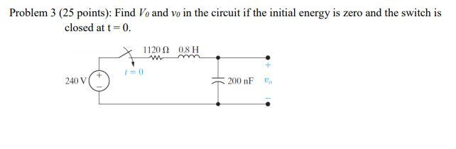 Solved Problem 3 (25 points): Find Vo and vo in the circuit | Chegg.com