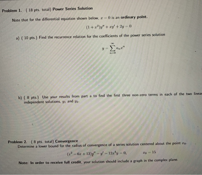 Solved Problem 1, ( 18 Pts, Total) Power Series Solution | Chegg.com