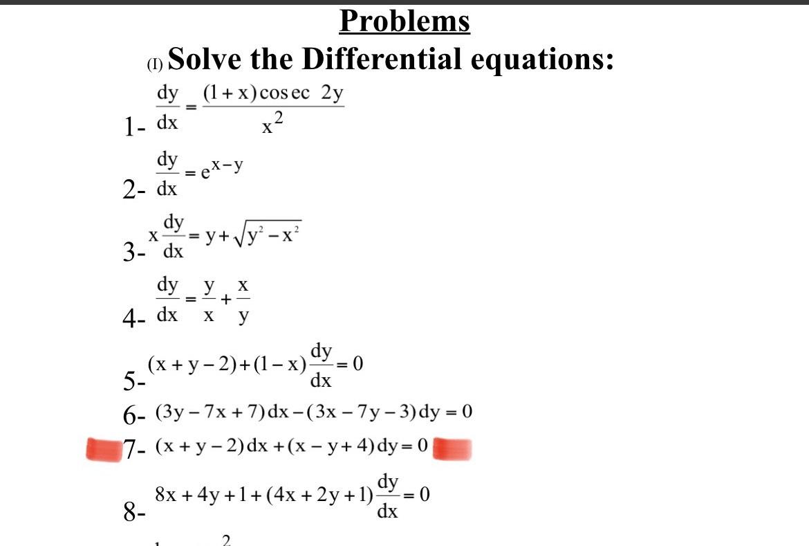 Solved Problems (1) Solve the Differential equations: dy | Chegg.com