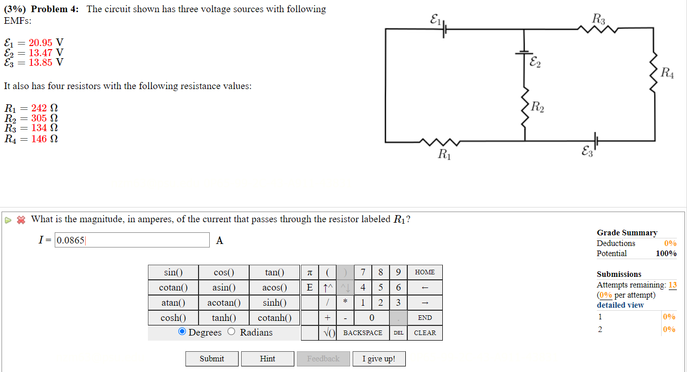 Solved (3\%) Problem 4: The Circuit Shown Has Three Voltage | Chegg.com