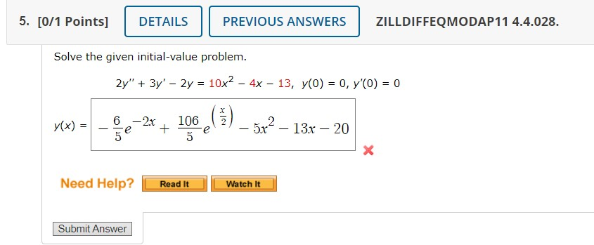 Solved ZILLDIFFEQMODAP11 4.4.028. Solve The Given | Chegg.com