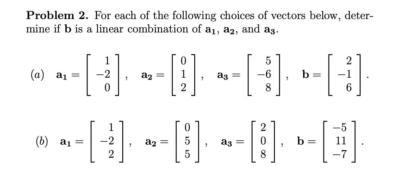 Solved Problem 2. ﻿For each of the following choices of | Chegg.com