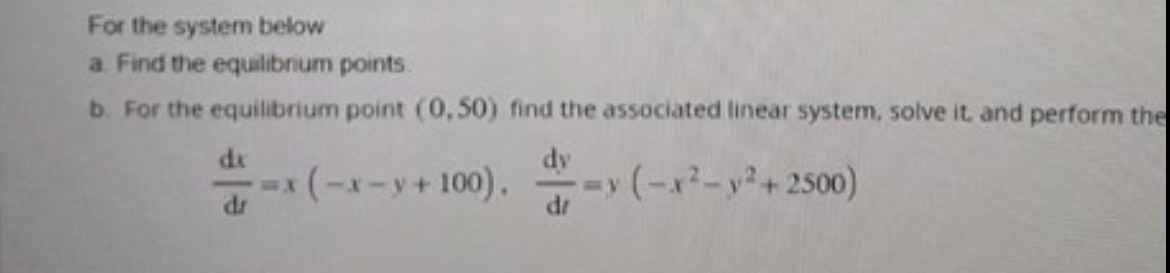 Solved For the system below a. Find the equilibrium points. | Chegg.com