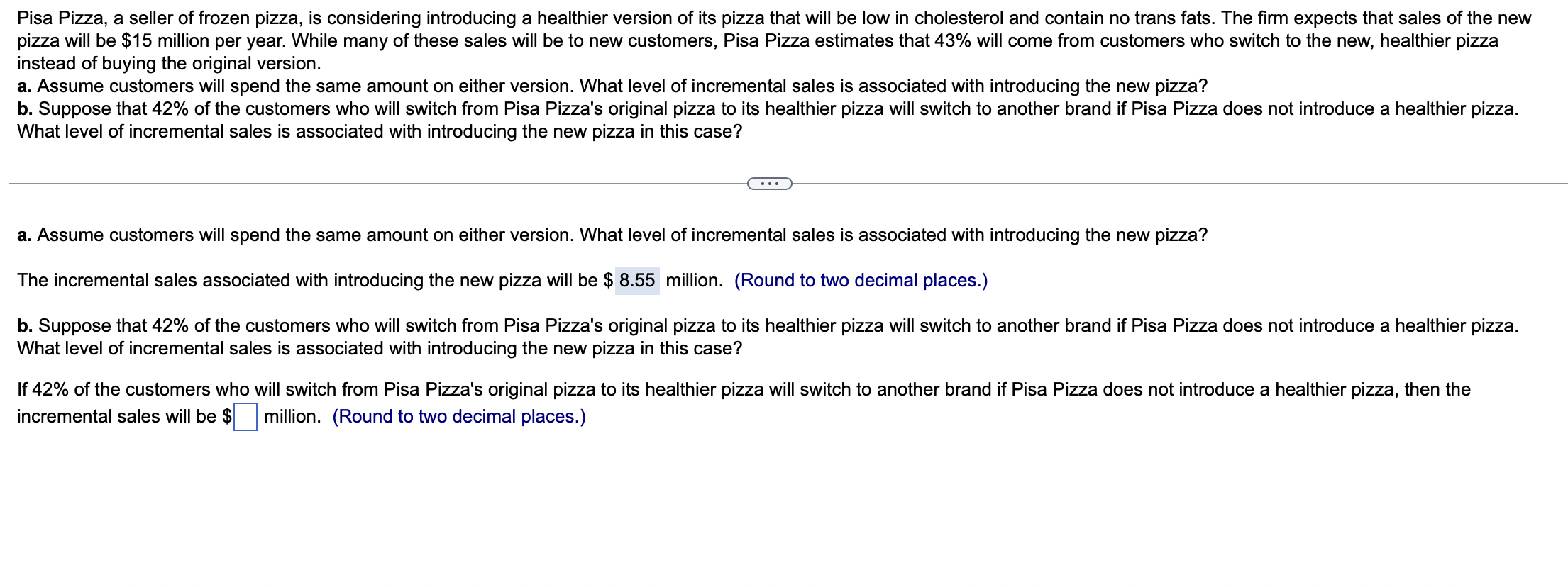 Solved Question A Is Correct, Please Help Me With Question B | Chegg.com