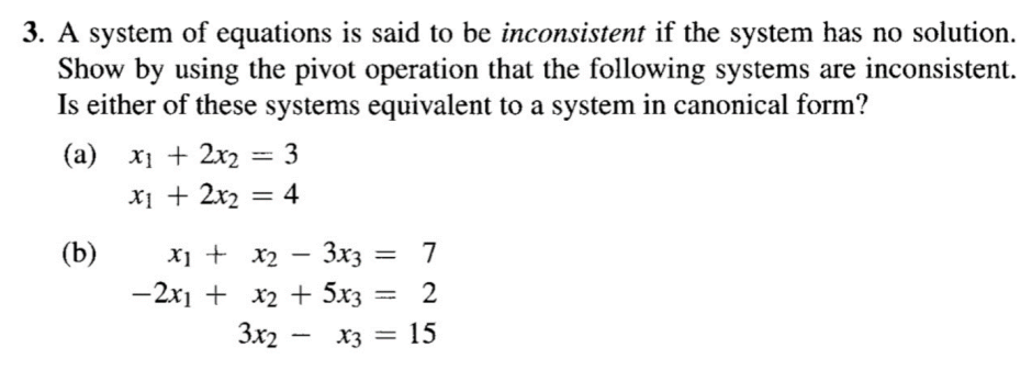 Solved 3. A system of equations is said to be inconsistent | Chegg.com