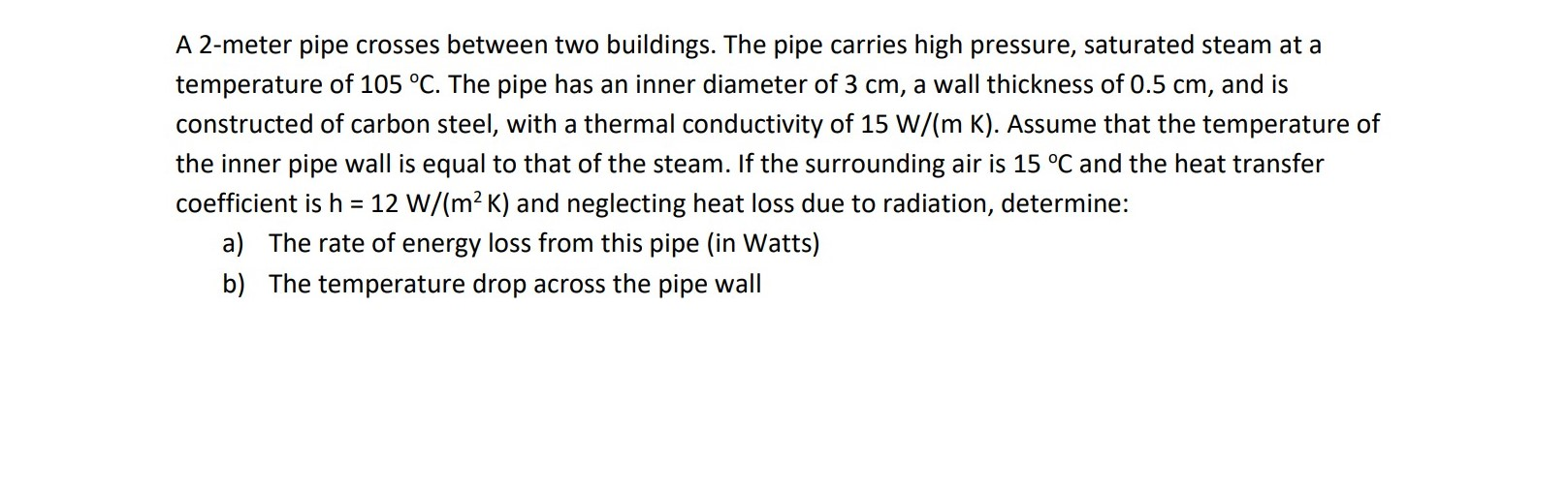 Solved A 2-meter pipe crosses between two buildings. The | Chegg.com