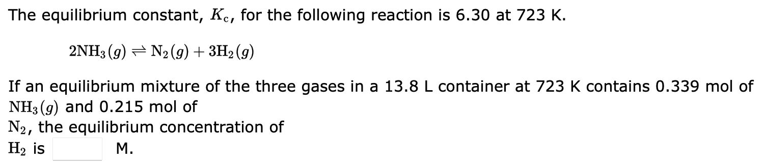 Solved The equilibrium constant, Kc, for the following | Chegg.com