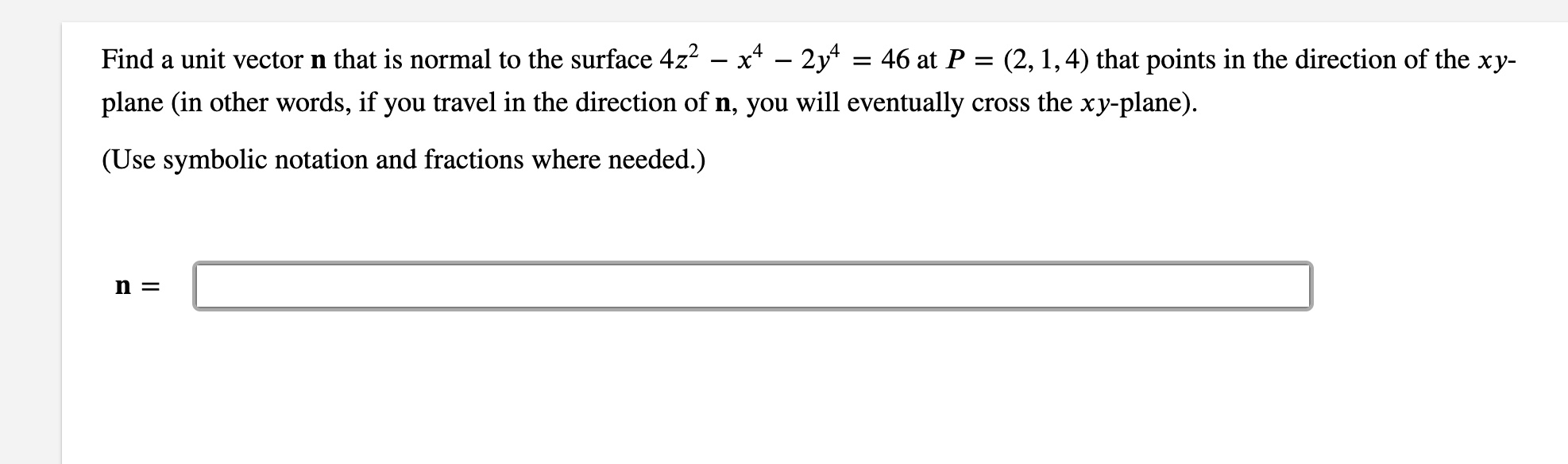 Solved Find a unit vector n that is normal to the surface | Chegg.com