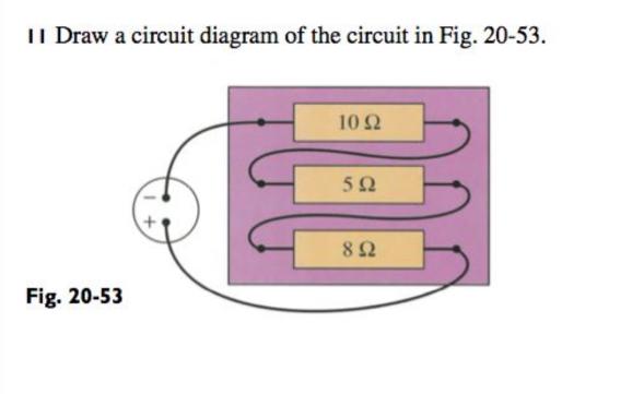 Draw A Circuit Diagram For A Circuit Containing Three 5.0 So