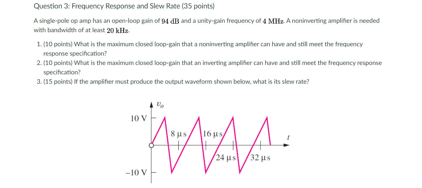 Solved Question 3 Frequency Response and Slew Rate (35