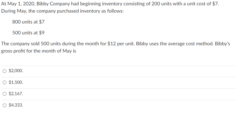 Solved At May 1,2020 , Bibby Company Had Beginning Inventory | Chegg.com