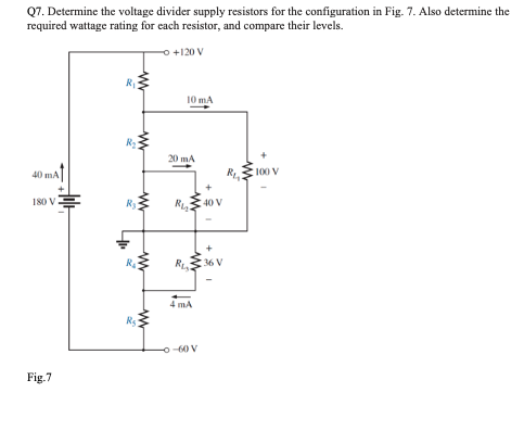 Solved Q7. Determine the voltage divider supply resistors | Chegg.com