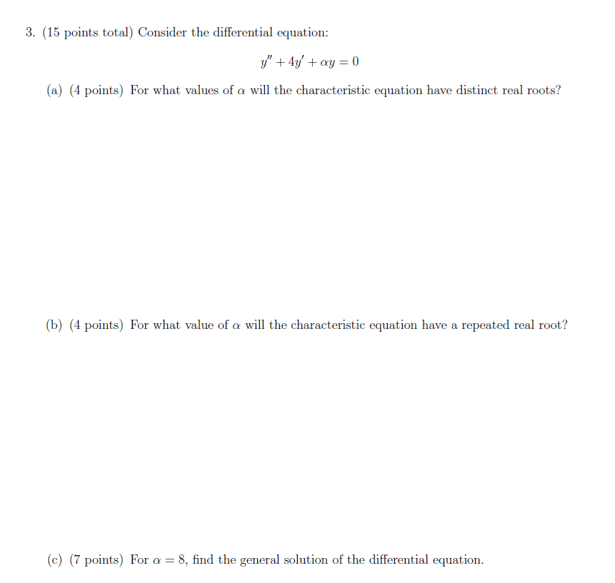 Solved 3. (15 points total) Consider the differential | Chegg.com