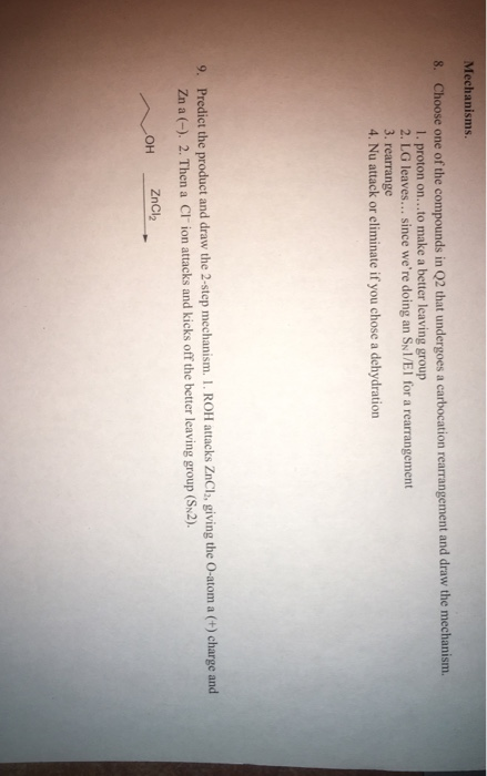 Solved Mechanisms 8. Choose one of the compounds in 02 that | Chegg.com