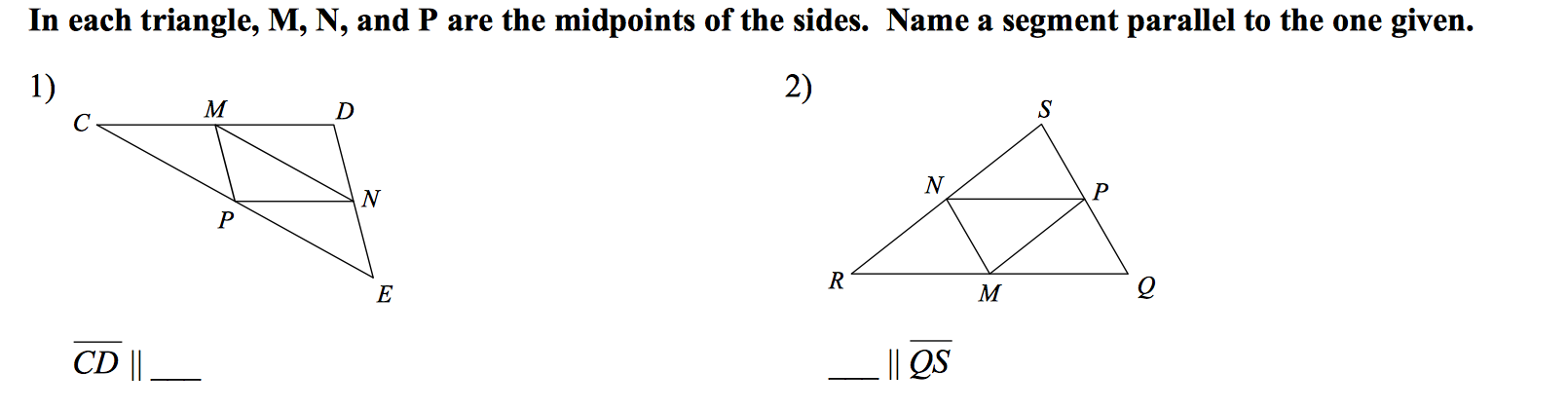 Solved In each triangle, M, N, and P are the midpoints of | Chegg.com