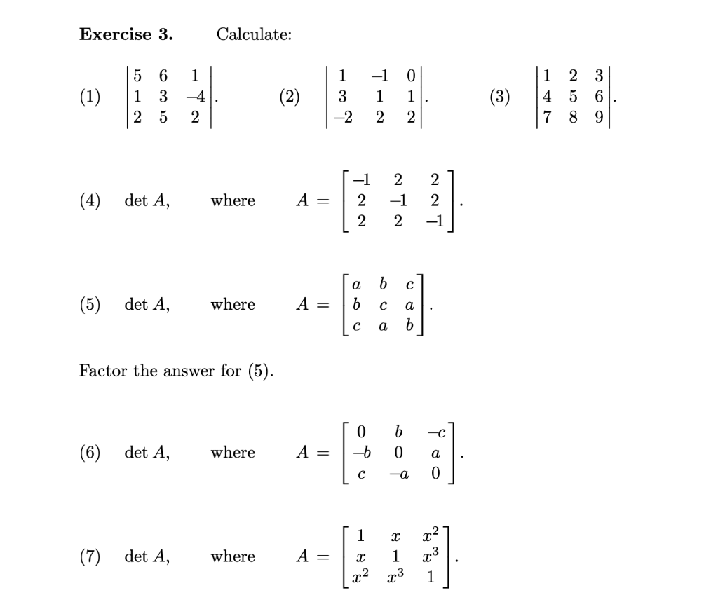 Solved Exercise 3. Calculate: 1-1 0 (2)3 1 1 (3) 4 5 6 7 8 9 | Chegg.com