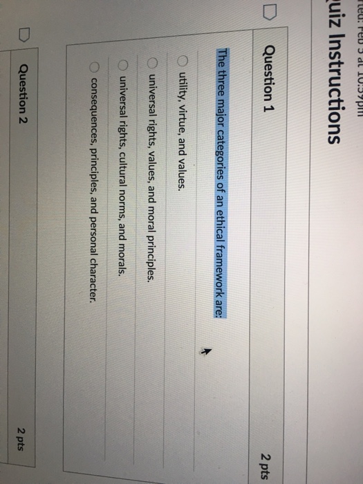 Solved The three major categories of an ethical framework | Chegg.com
