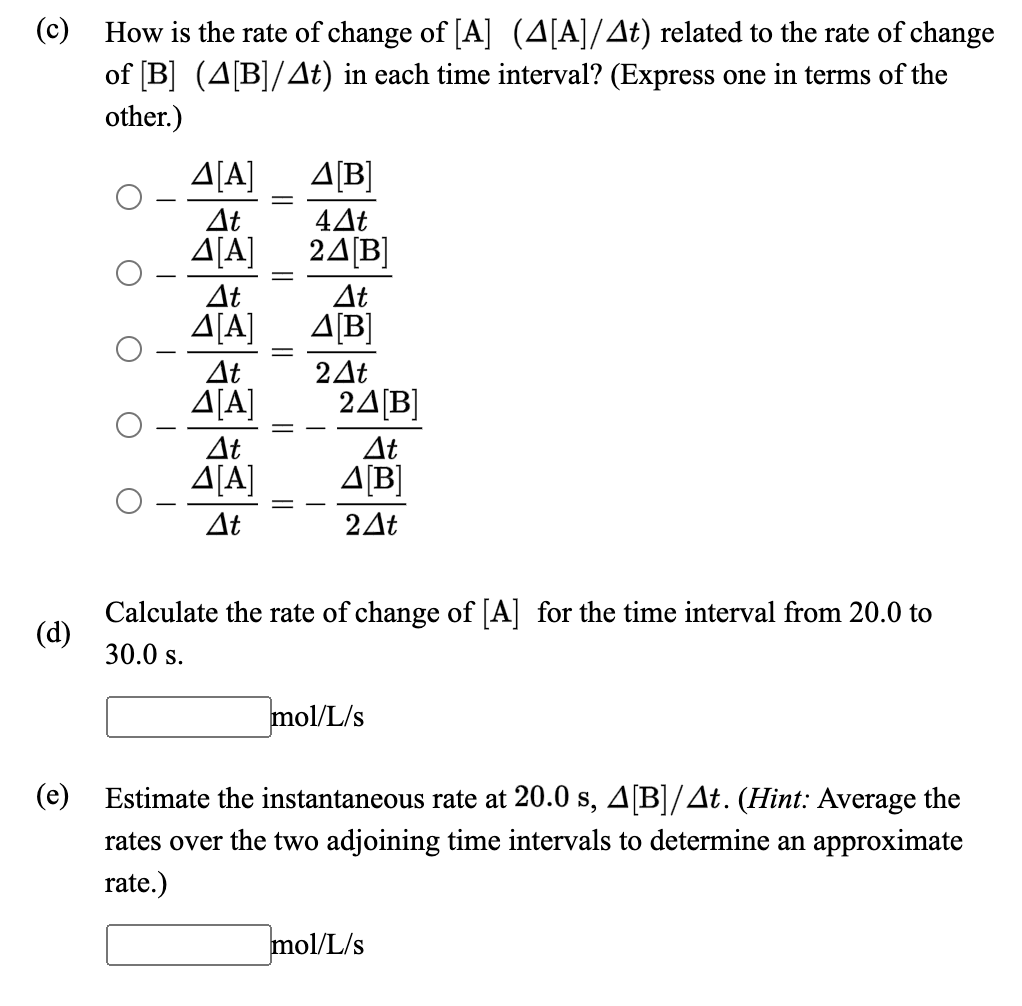 Solved Experimental Data Are Listed Here For A Reaction Of | Chegg.com