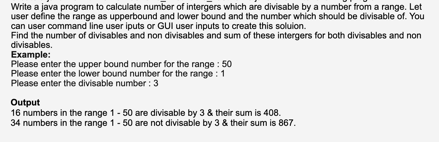 Solved Write a java program to calculate number of intergers | Chegg.com