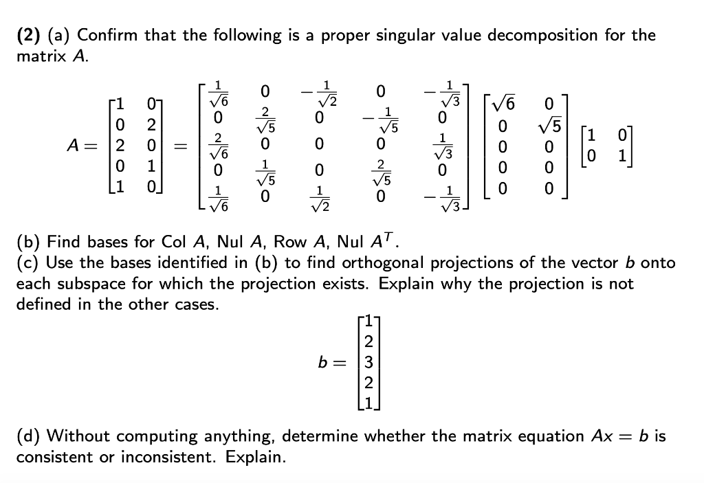 Solved (2) (a) Confirm that the following is a proper | Chegg.com