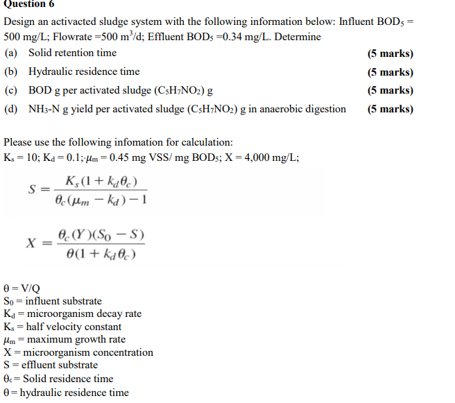 Solved Design an activacted sludge system with the following | Chegg.com