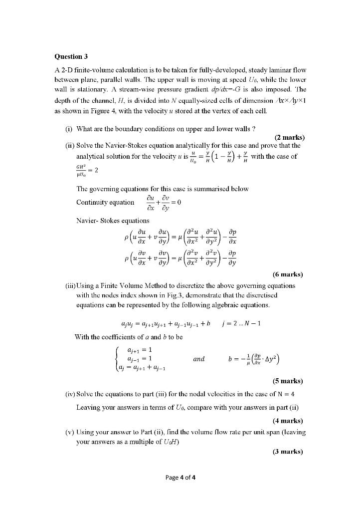 Solved Question 3 A 2-D finite-volume calculation is to be | Chegg.com