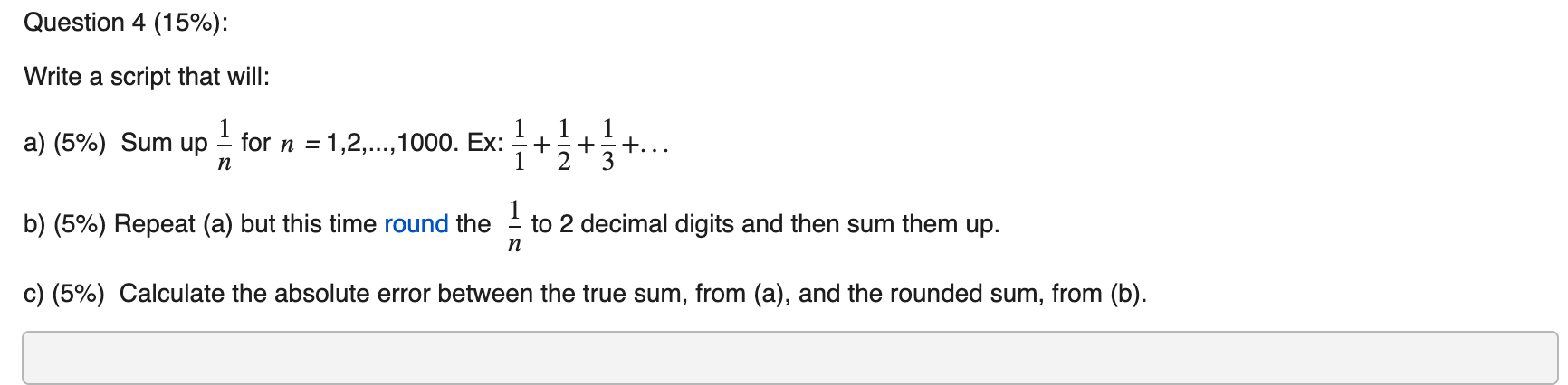Solved Write a script that will: a) (5%) Sum up n1 for | Chegg.com