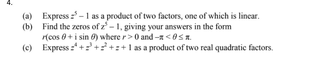 Solved A Express Z5−1 As A Product Of Two Factors One Of 4541