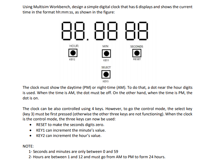 Solved Using Multisim Workbench, design a simple digital