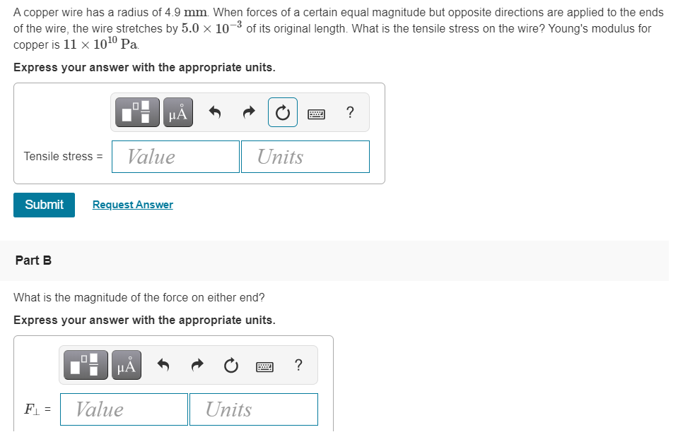 Solved A copper wire has a radius of 4.9 mm. When forces of