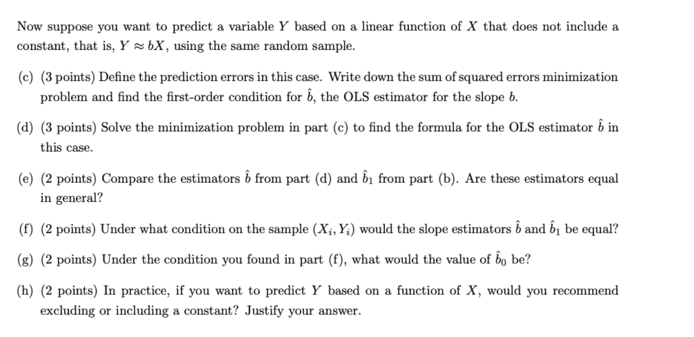 Solved Suppose That You Want To Predict Y Based On A Line Chegg Com