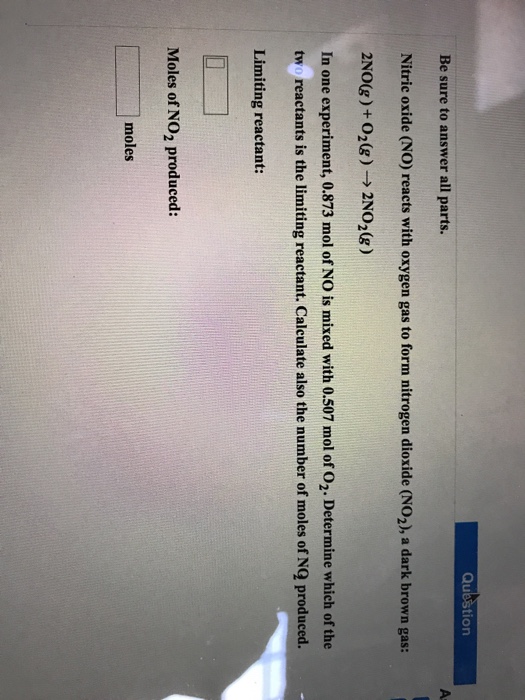 Solved Question Be sure to answer all parts. Nitric oxide | Chegg.com