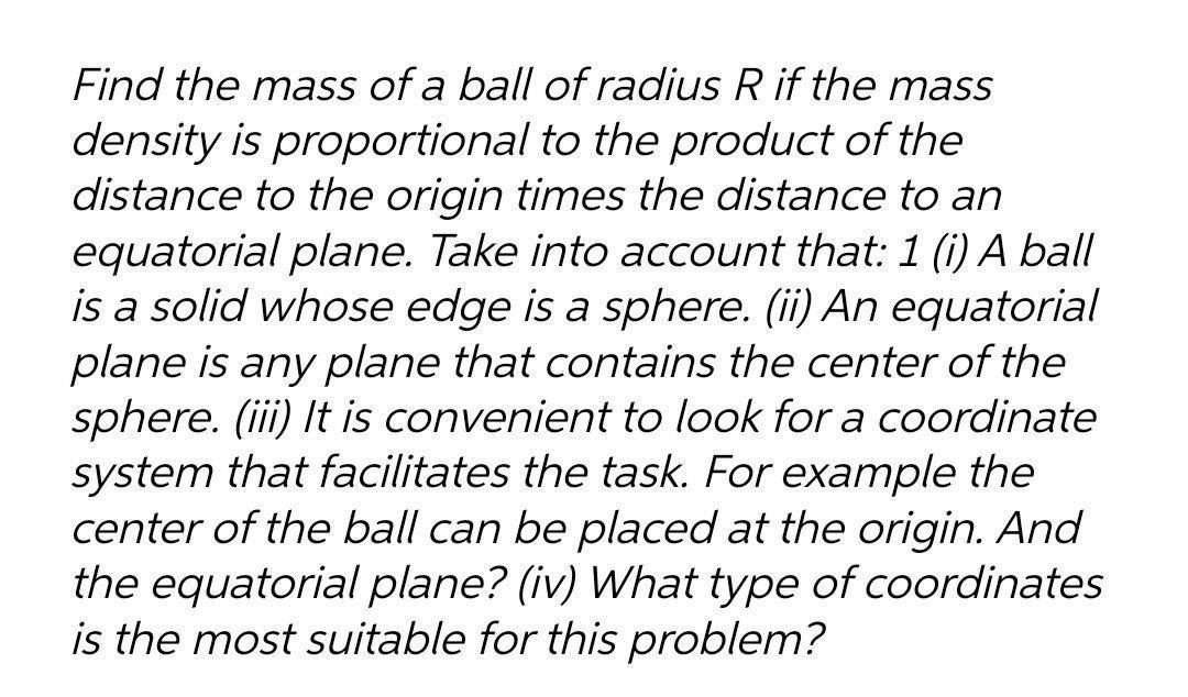 Solved Find the mass of a ball of radius R if the mass | Chegg.com