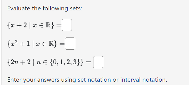 Solved Evaluate The Following Sets: | Chegg.com