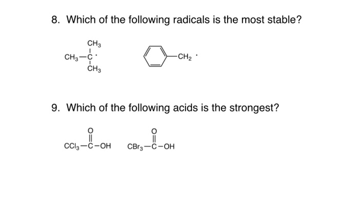 Solved Which Of The Following Radicals Is The Most Stable? | Chegg.com