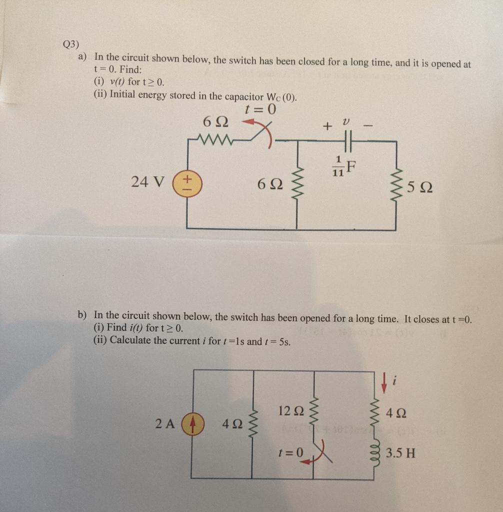 Solved Q3) a) In the circuit shown below, the switch has | Chegg.com