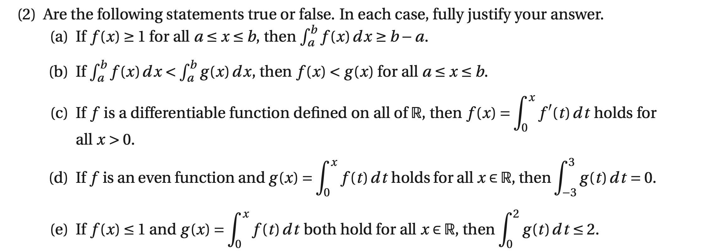 Solved (2) Are the following statements true or false. In | Chegg.com