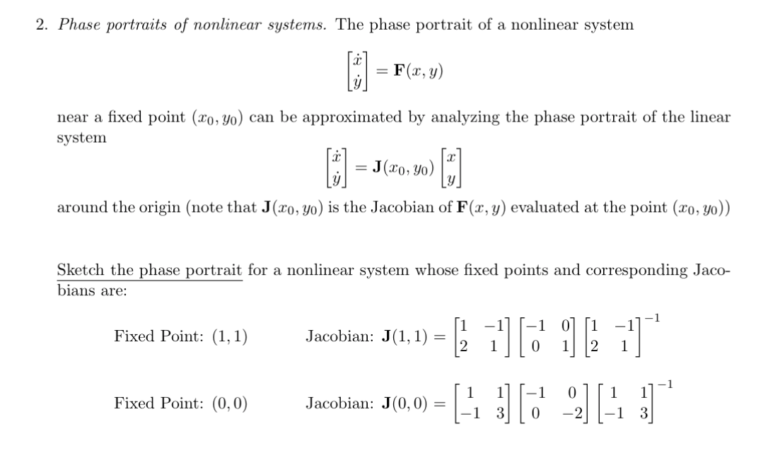 2. Phase portraits of nonlinear systems. The phase | Chegg.com