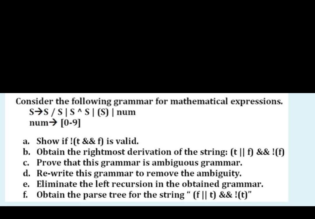 Consider The Following Grammar For Mathematical | Chegg.com