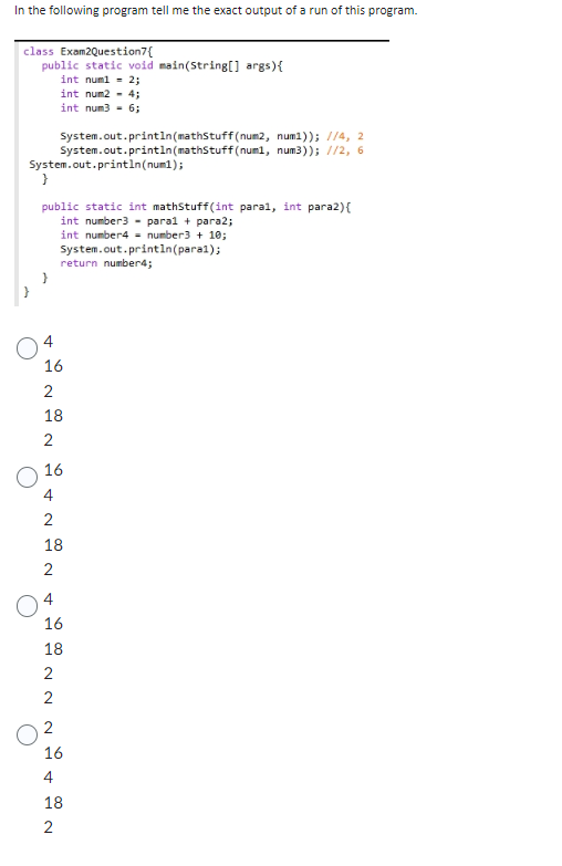 Solved In the following program tell me the exact output of | Chegg.com