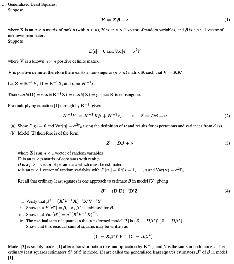 Solved 5 Generalized Least Squares Suppose Y X 1 Chegg Com