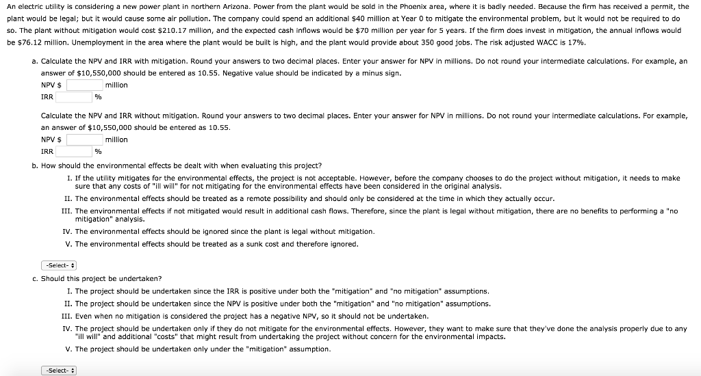 Solved An electric utility is considering a new power plant