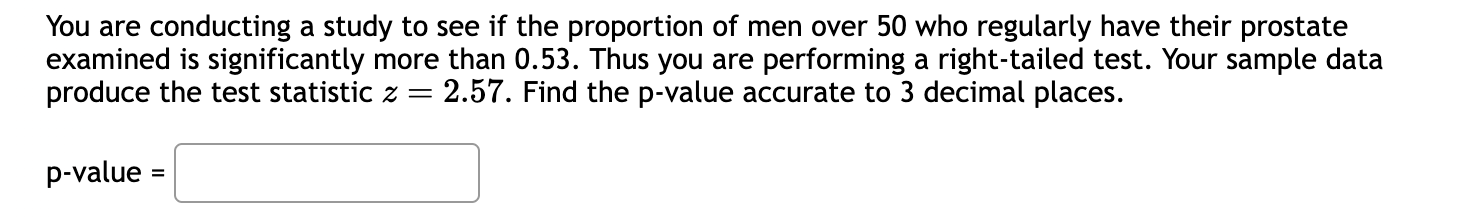 Solved You are conducting a study to see if the proportion | Chegg.com